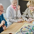 Hrajeme si v každém věku