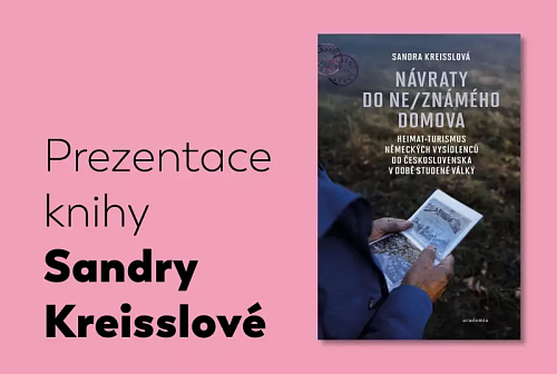Sandra Kreisslová - Návraty do ne/známého domova