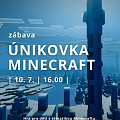Únikovka Minecraft