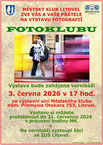 SPOLEČNÁ VÝSTAVA FOTOKLUBU LITOVEL