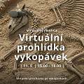 Virtuální prohlídka vykopávek