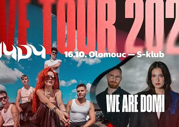 MYDY + We Are Domi - tour podzim Olomouc