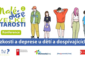 Malé duše, velké starosti 2 | Konference | Úzkosti a deprese u dětí a dospívajících