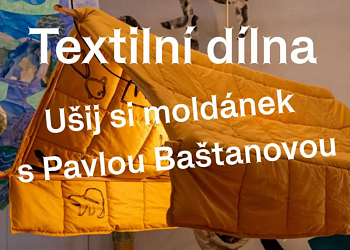 Textilní dílna: Ušij si moldánek s Pavlou Baštanovou