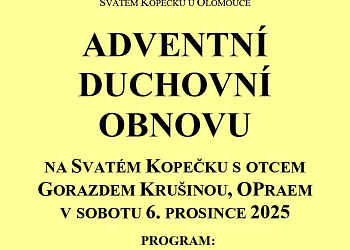 Adventní duchovní obnova na Sv. Kopečku