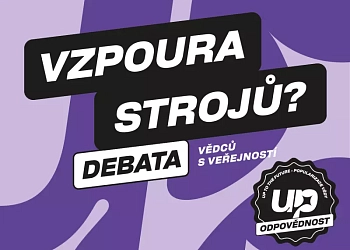 Vzpoura strojů? Debata vědců s veřejností