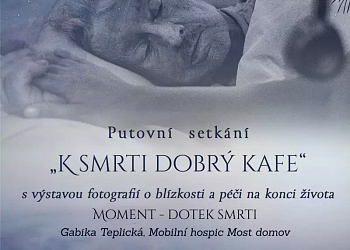 K smrti dobrý kafe