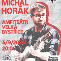 Koncert Michala Horáka