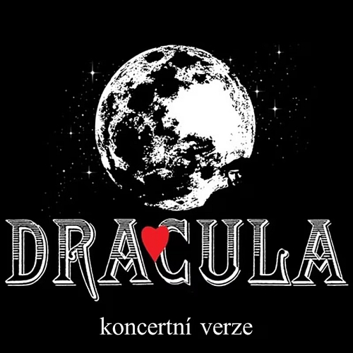 Kultura pod hvězdami: DRACULA