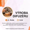 Výroba difuzéru