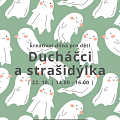 Ducháčci a strašidýlka