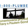 1-800 PLUMBER: Komentovaná prohlídka výstavy s Paulem Gondrym