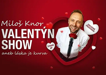 Miloš Knor - Valentýn show