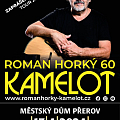Roman Horký 60 Kamelot