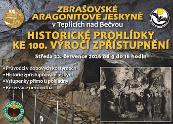 HISTORICKÉ PROHLÍDKY KE 100. VÝROČÍ ZPŘÍSTUPNĚNÍ