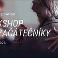 Workshop argentinského tanga pro začátečníky