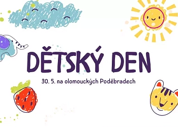 Dětský den na olomouckých Poděbradech!