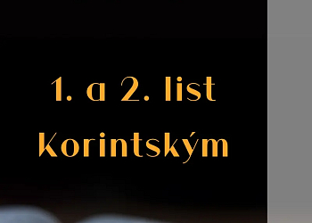 Večery pod Biblí – 1. a 2. kniha Korintským