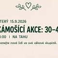 Kámošící akce pro lidi ve věku 30 – 45let