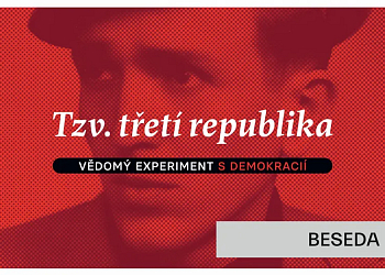 Tzv. třetí republika – vědomý experiment s demokracií